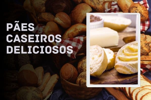 Pães Caseiros Deliciosos e Saudáveis para Fazer em Casa